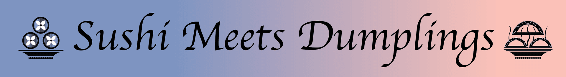 Sushi Meets Dumplings